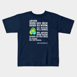 Good Deeds and Wisdom Kids T-Shirt